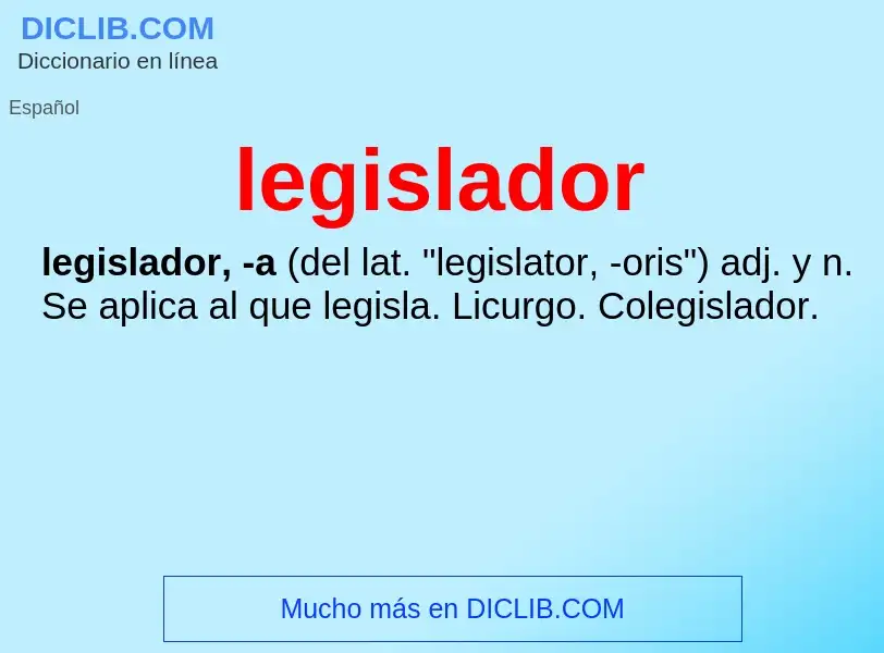 What is legislador - definition