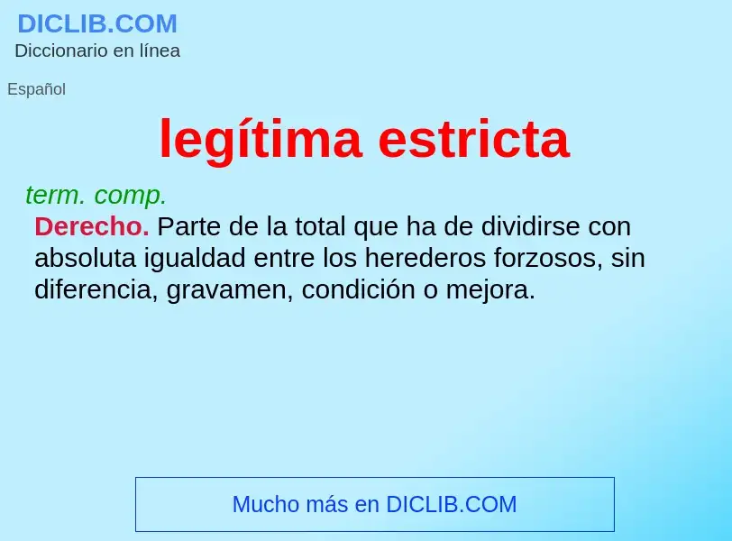 O que é legítima estricta - definição, significado, conceito