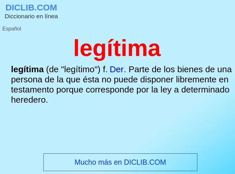 Was ist legítima - Definition