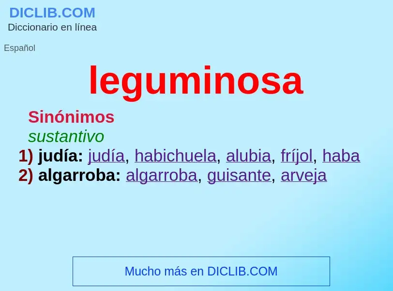 ¿Qué es leguminosa? - significado y definición