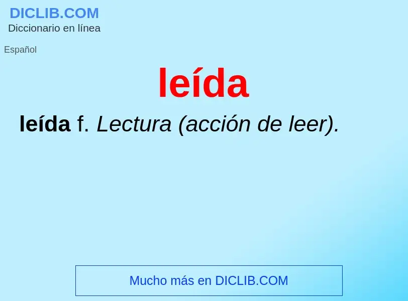 What is leída - meaning and definition