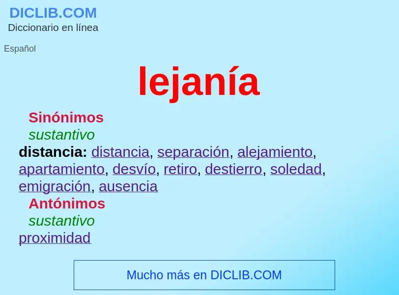 Wat is lejanía - definition