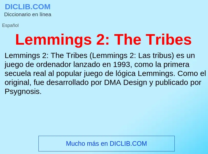 Wat is Lemmings 2: The Tribes - definition