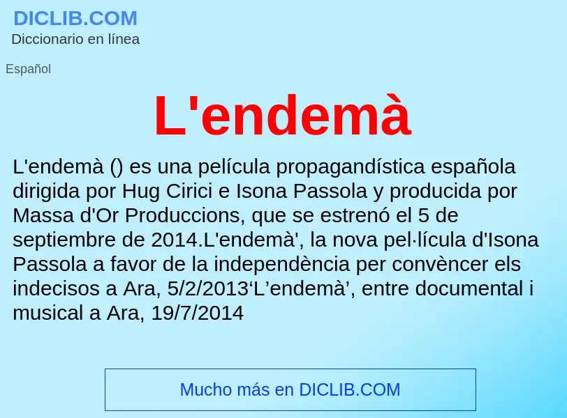 O que é L'endemà - definição, significado, conceito