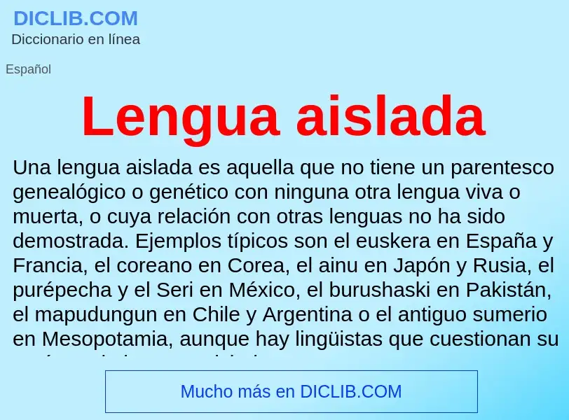 ¿Qué es Lengua aislada? - significado y definición