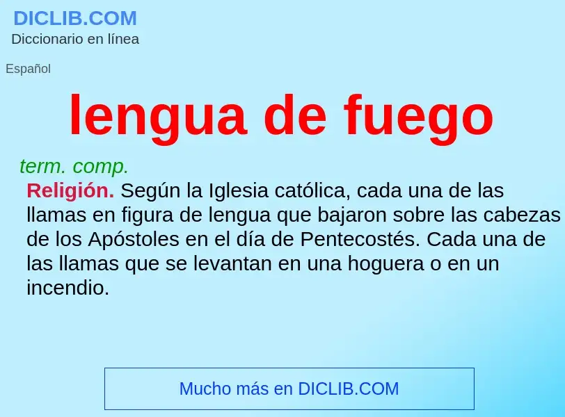 Was ist lengua de fuego - Definition