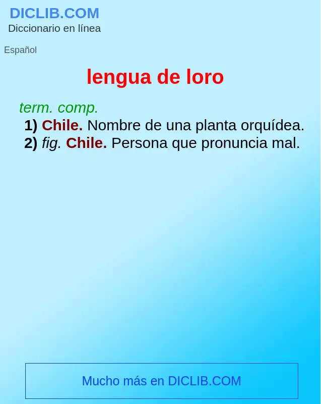 What is lengua de loro - definition