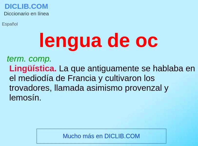 What is lengua de oc - meaning and definition