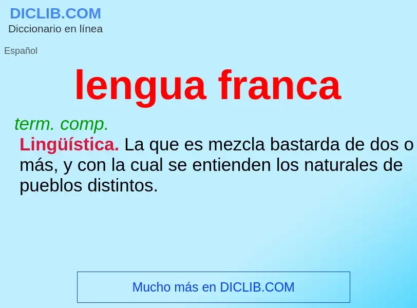 Che cos'è lengua franca - definizione