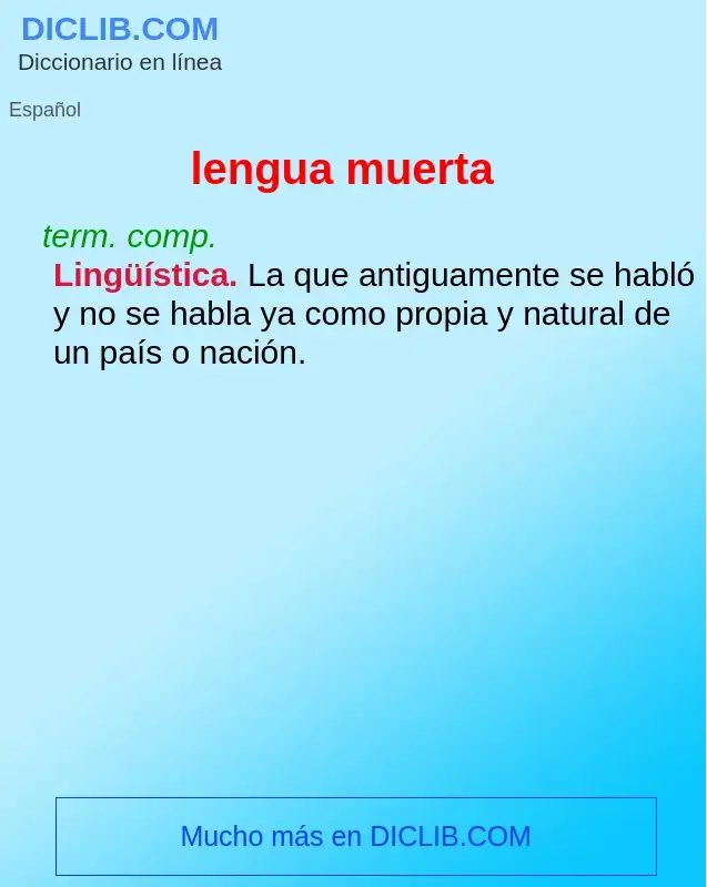 Wat is lengua muerta - definition