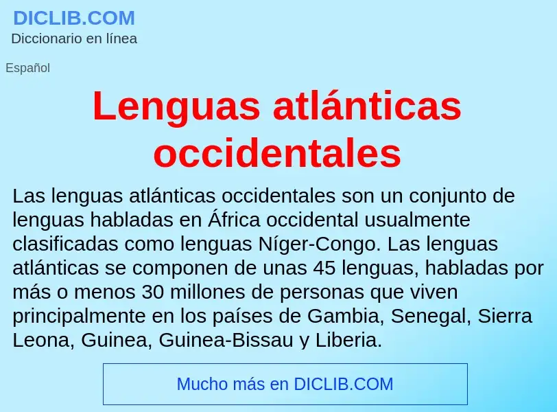 ¿Qué es Lenguas atlánticas occidentales? - significado y definición