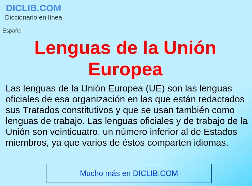 What is Lenguas de la Unión Europea - meaning and definition