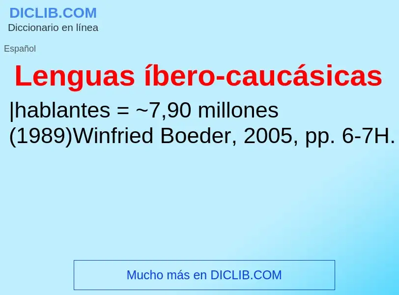 ¿Qué es Lenguas íbero-caucásicas? - significado y definición