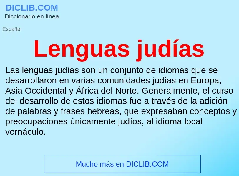 O que é Lenguas judías - definição, significado, conceito