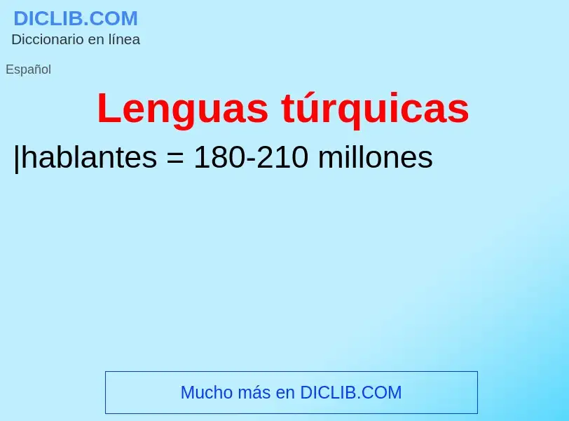 What is Lenguas túrquicas - meaning and definition