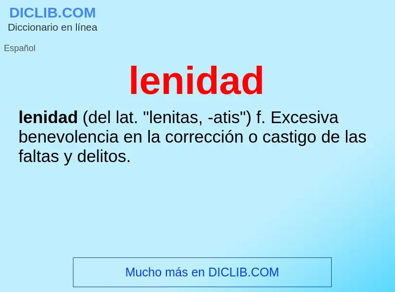 What is lenidad - definition