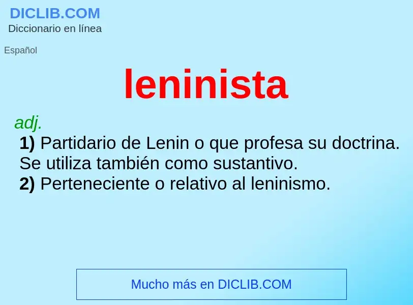 Что такое leninista - определение