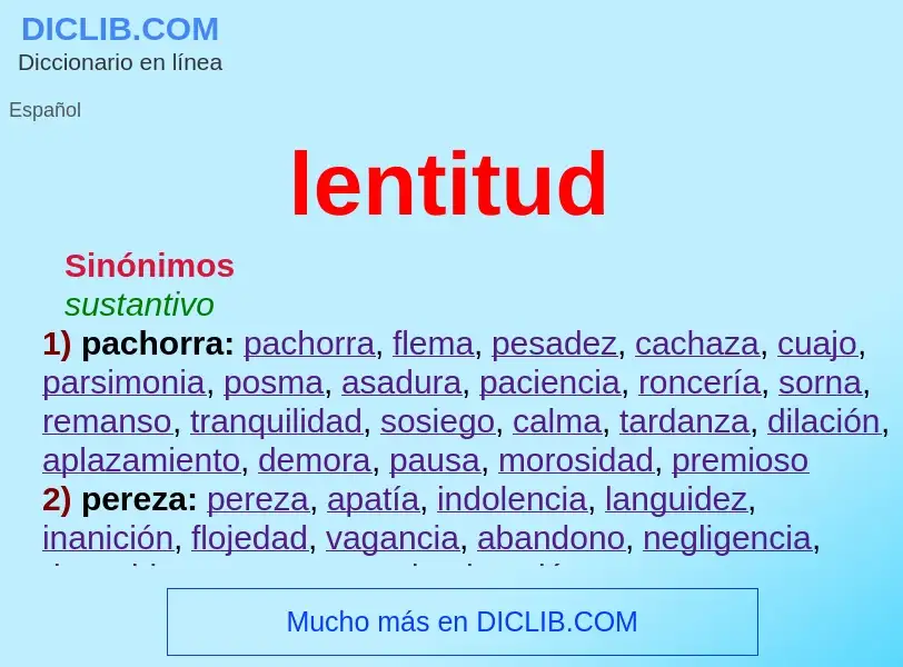 O que é lentitud - definição, significado, conceito