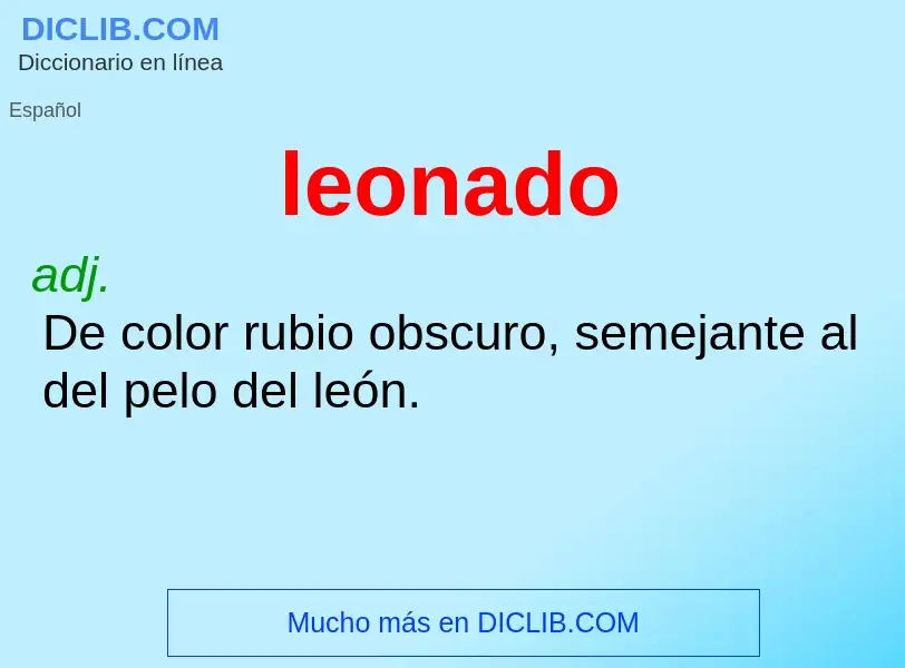 ¿Qué es leonado? - significado y definición