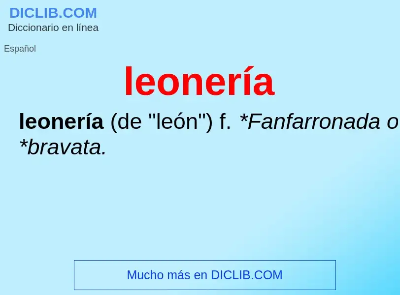 O que é leonería - definição, significado, conceito