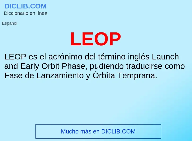 What is LEOP - definition