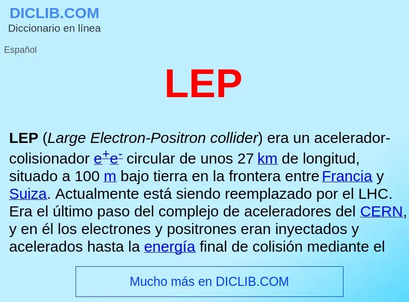 ¿Qué es LEP ? - significado y definición