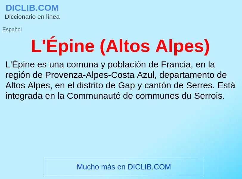 O que é L'Épine (Altos Alpes) - definição, significado, conceito