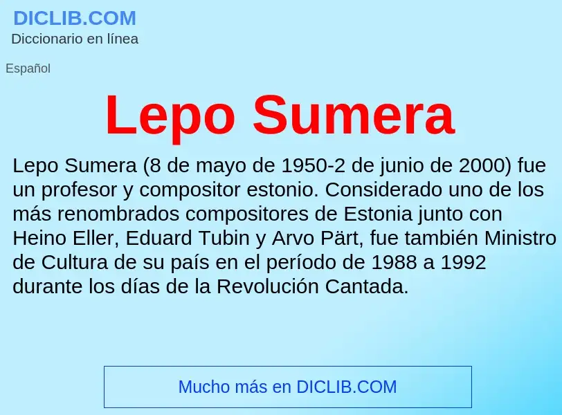 ¿Qué es Lepo Sumera? - significado y definición