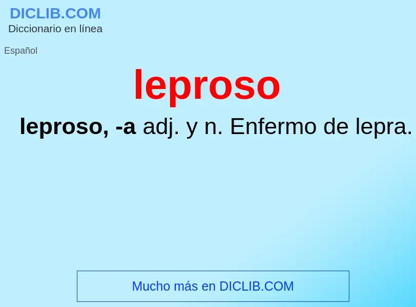 O que é leproso - definição, significado, conceito