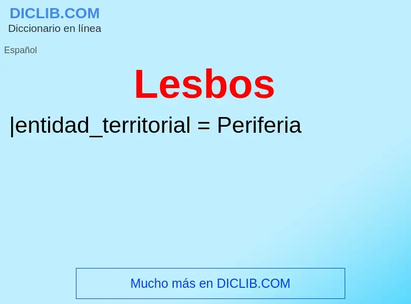 ¿Qué es Lesbos? - significado y definición