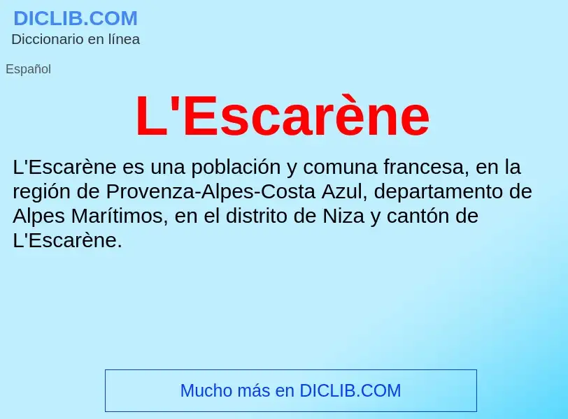 What is L'Escarène - definition