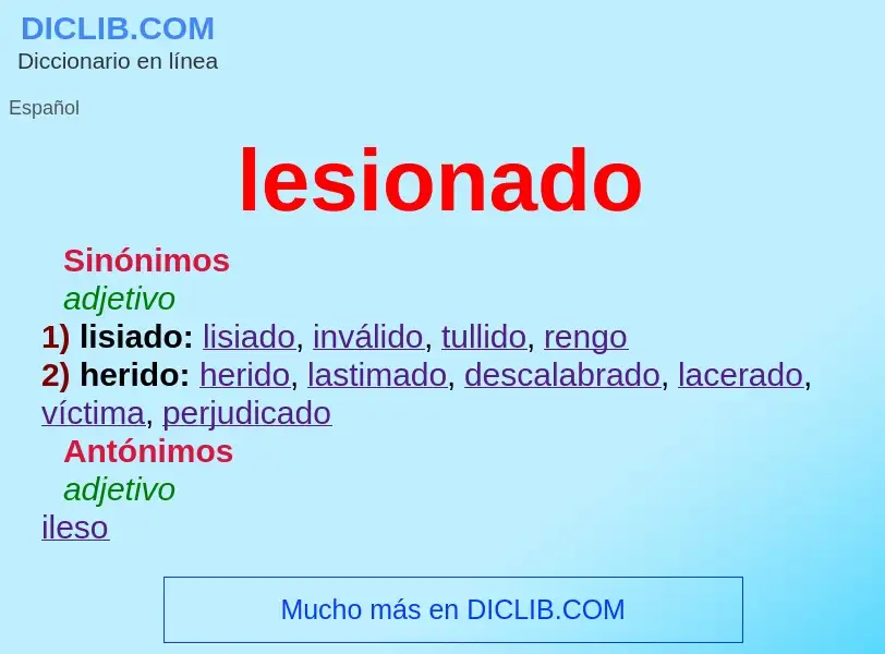 What is lesionado - meaning and definition