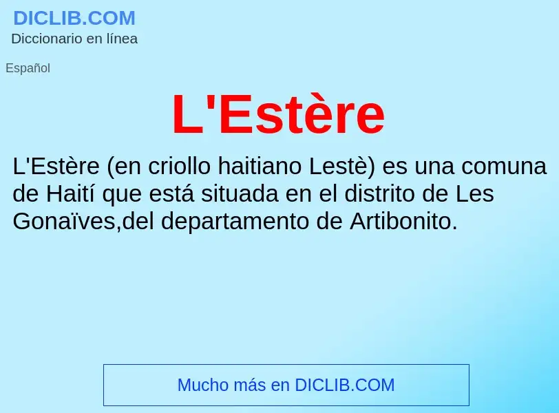 O que é L'Estère - definição, significado, conceito