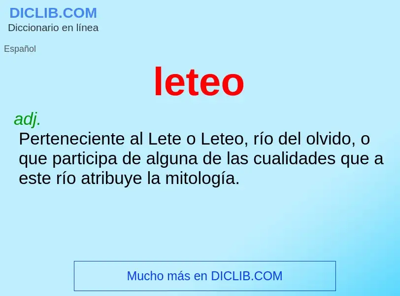 ¿Qué es leteo? - significado y definición