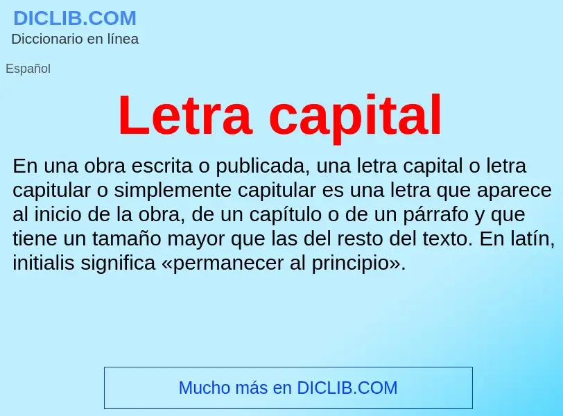 Что такое Letra capital - определение