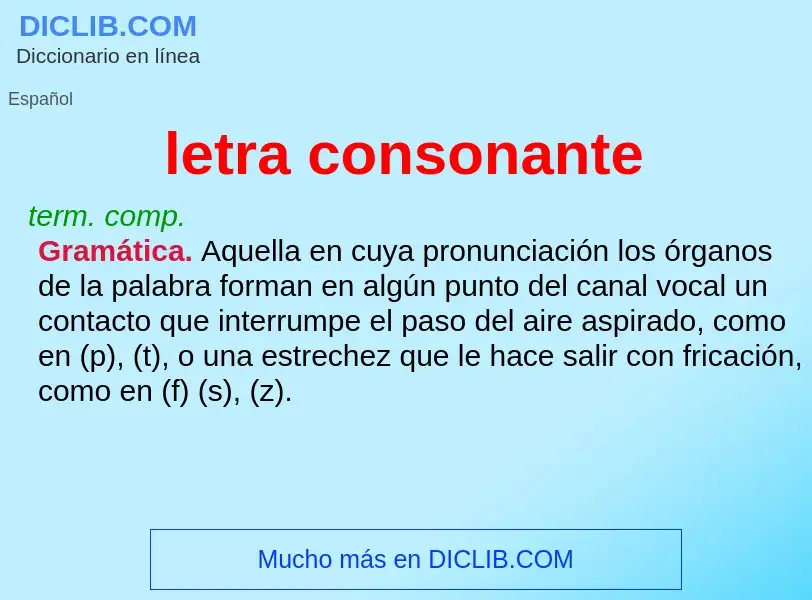 Wat is letra consonante - definition