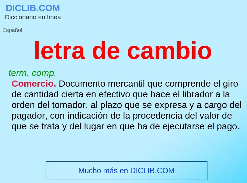 ¿Qué es letra de cambio? - significado y definición