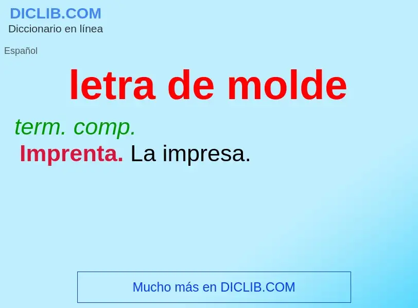 O que é letra de molde - definição, significado, conceito