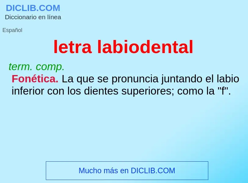 What is letra labiodental - meaning and definition