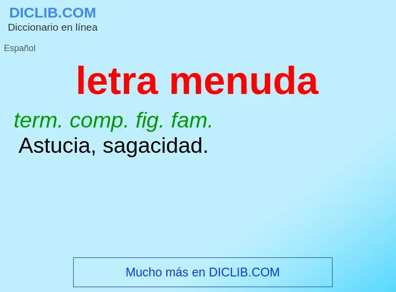 What is letra menuda - meaning and definition