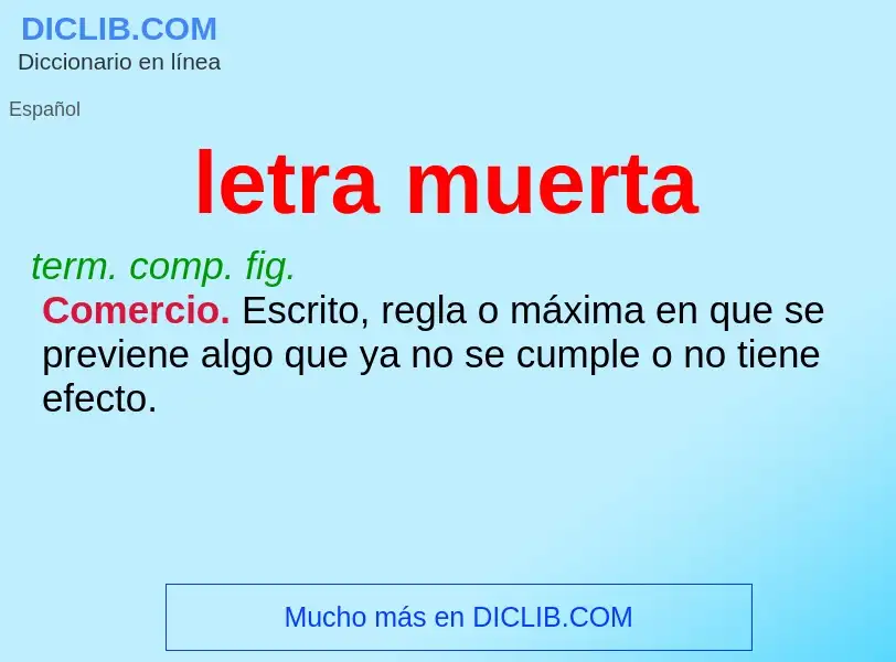 What is letra muerta - definition