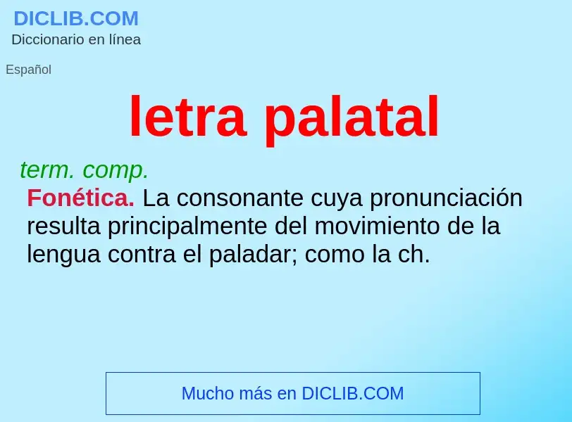 O que é letra palatal - definição, significado, conceito