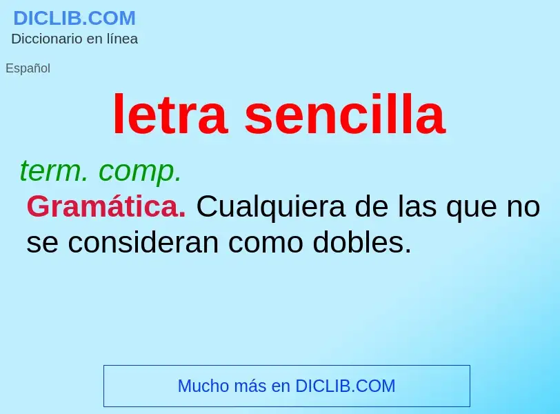 What is letra sencilla - meaning and definition