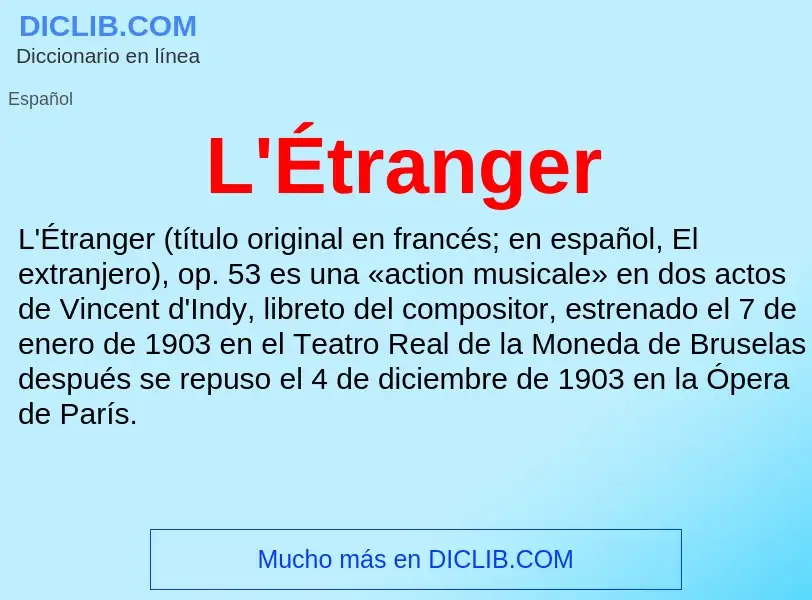 O que é L'Étranger - definição, significado, conceito