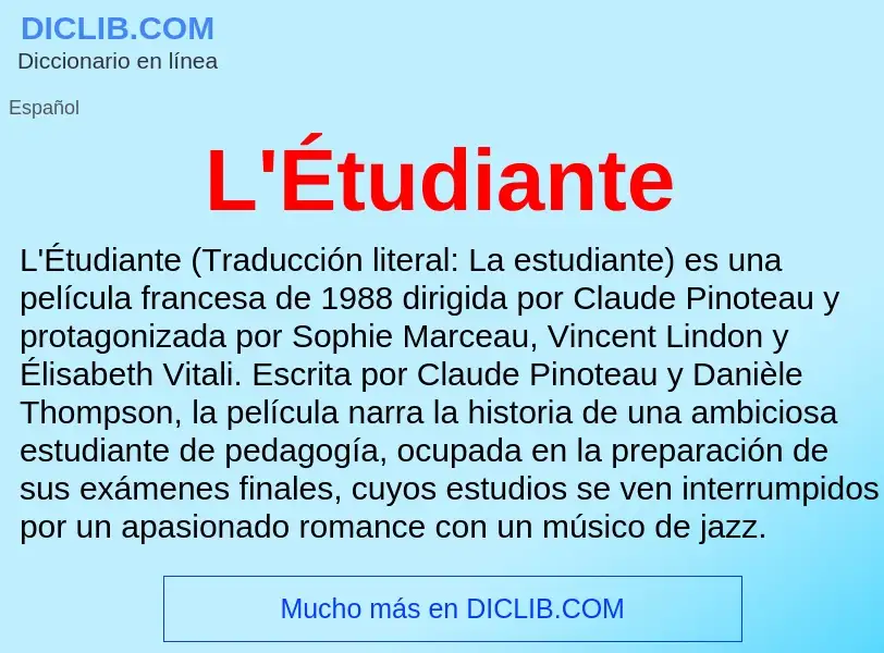 O que é L'Étudiante - definição, significado, conceito