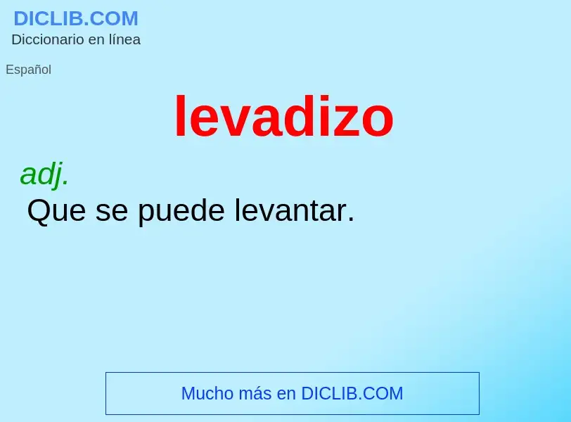 Wat is levadizo - definition