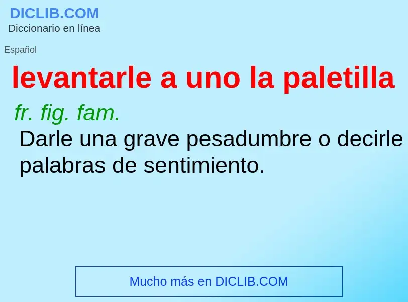 ¿Qué es levantarle a uno la paletilla? - significado y definición