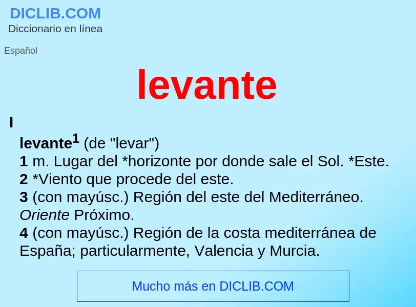 Was ist levante - Definition