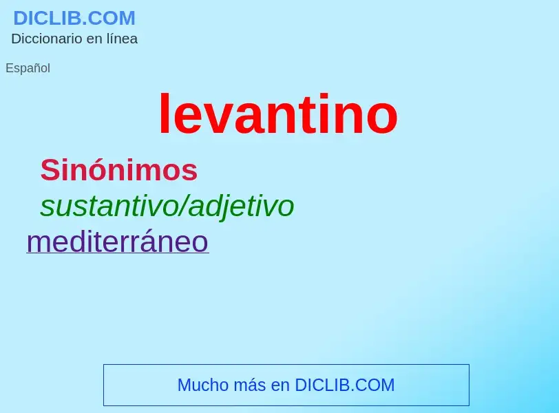 ¿Qué es levantino? - significado y definición