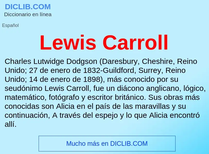 ¿Qué es Lewis Carroll? - significado y definición